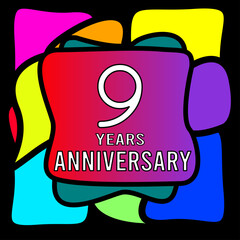 9 years anniversary, abstract colorful, hand made, for anniversary and anniversary celebration logo, vector design isolated on black background