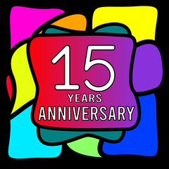 15 years anniversary, abstract colorful, hand made, for anniversary and anniversary celebration logo, vector design isolated on black background