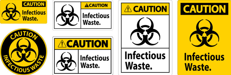 Caution Label Infectious Waste Sign