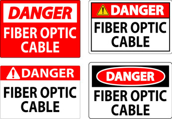 Danger Sign, Fiber Optic Cable Sign