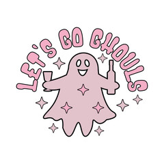 Let's Go Ghouls halloween t-shirt design, vintage typography and lettering art, retro slogan