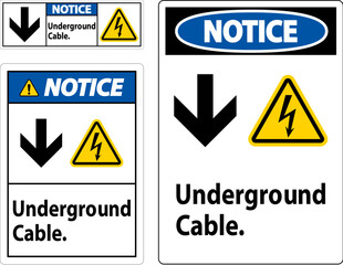 Notice Sign, Underground Cable Sign
