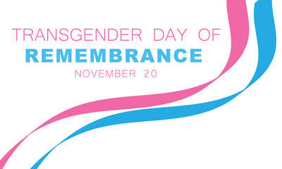 Transgender Day of Remembrance. background, banner, card, poster, template. Vector illustration.