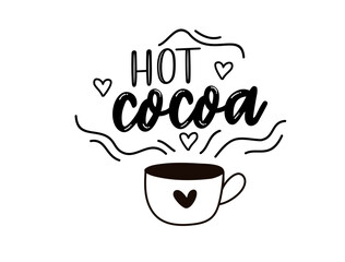 Hot cocoa. Vector logo word. Design poster, flyer, banner, menu cafe. Hand drawn calligraphy text. Typography cocoa logo. Signboard icon hot cocoa. Black and white illustration with cup.
