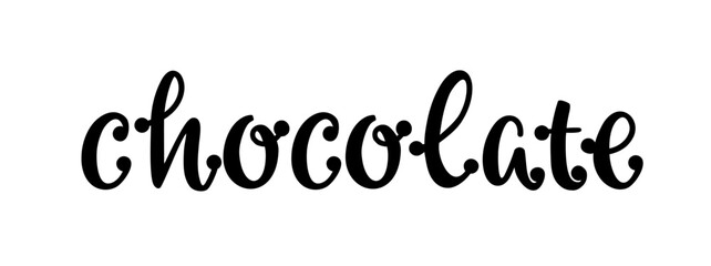 Chocolate. Vector font logo. Design word poster, flyer, banner, menu cafe. Hand drawn calligraphy text. Typography chocolate logo. Signboard icon chocolate. Black and white illustration.