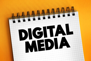 Digital Media - any communication media that operate in conjunction with various encoded...