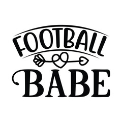 Football Babe, Football SVG T shirt Design Vector file.