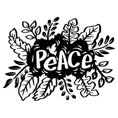 Peace text hand lettering with floral decoration. Slogan concept.