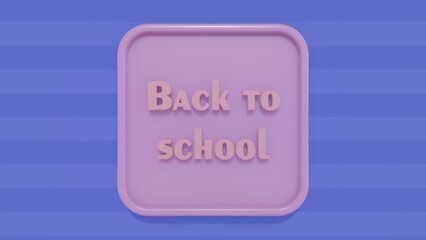Soon to school concept 3d render. Chalk Back to School sign on green school board,