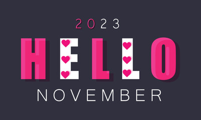 Hello November. background, banner, card, poster, template. Vector illustration.