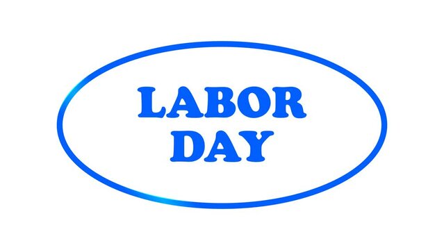 Text Animation for Labor Day