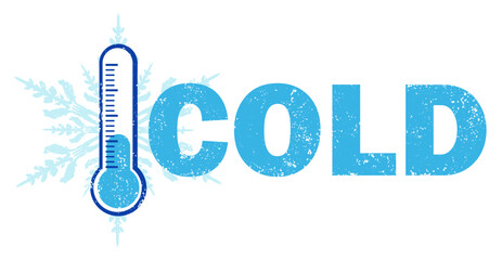 A snowflake thermometer and cold text with grunge texture
