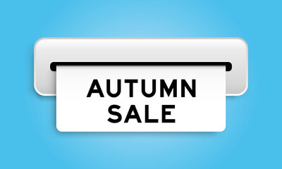 White coupon banner with word autumn sale from machine on blue color background