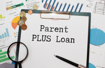 Parent PLUS Loans sign on the piece of paper.