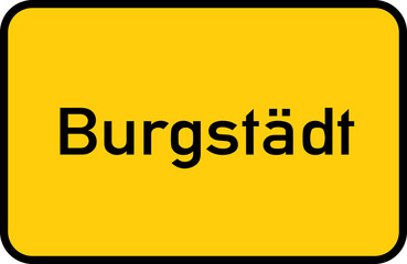 Fototapeta premium City sign of Burgstädt - Ortsschild von Burgstädt