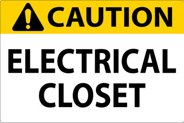 Naklejka na ściany i meble Caution Sign, Electrical Closet Sign