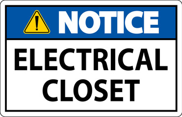 Notice Sign, Electrical Closet Sign