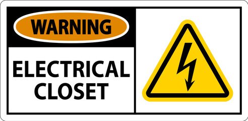 Warning Sign, Electrical Closet Sign