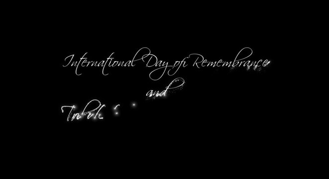 International Day of Remembrance and Tribute to the Victims of Terrorism - lettering animation with particles