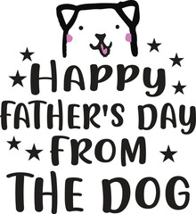 Happy Father's day from the dog t-shirt design
