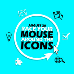 Naklejka premium Mouse icon surrounding Bold text with other icons on light blue background to commemorate Race Your Mouse Around the Icons Day on August 28