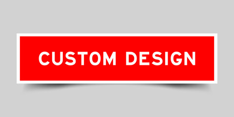 Sticker label with word custom design in red color on gray background