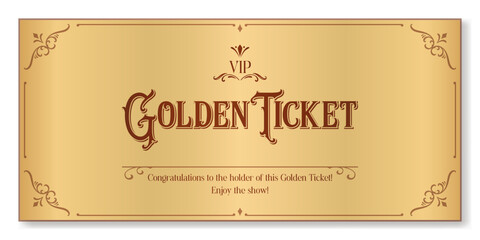 Golden ticket. Vector premium ticket template in vintage style for classic events. Can be used for web and print. - obrazy, fototapety, plakaty
