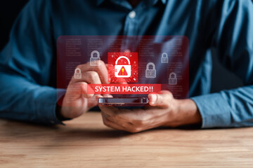 Alert System hacked popup on screen, spam virus with warning caution for notification on internet security protect, code and cyber security and phishing spyware and compromised information...