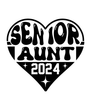 Senior Aunt 2024 Svg