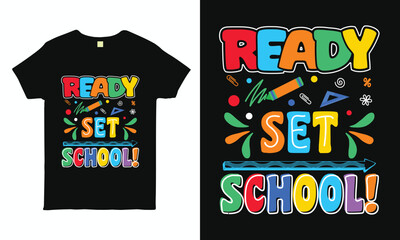 Dynamic 'Ready, Set, School' typography tee, perfect for back-to-school vibes. Inspiring and vibrant design! 🎒📚 #BackToSchool