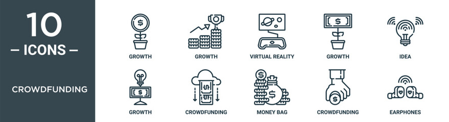 crowdfunding outline icon set includes thin line growth, growth, virtual reality, growth, idea, crowdfunding icons for report, presentation, diagram, web design