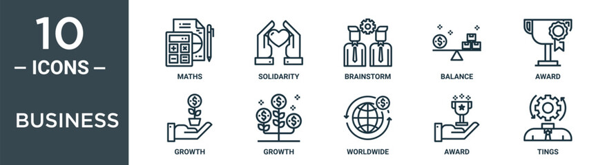 Obraz premium business outline icon set includes thin line maths, solidarity, brainstorm, balance, award, growth, growth icons for report, presentation, diagram, web design