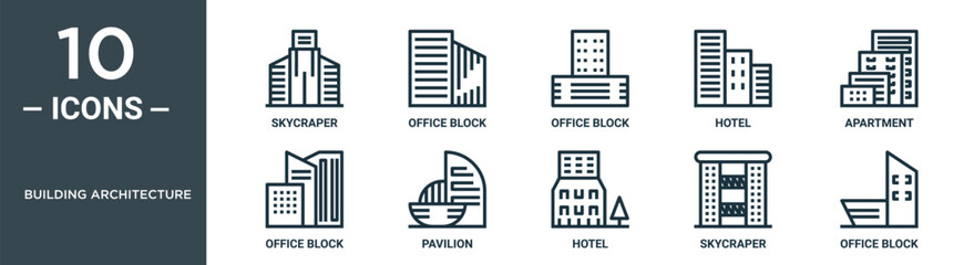 building architecture outline icon set includes thin line skycraper, office block, office block, hotel, apartment, office block, pavilion icons for report, presentation, diagram, web design