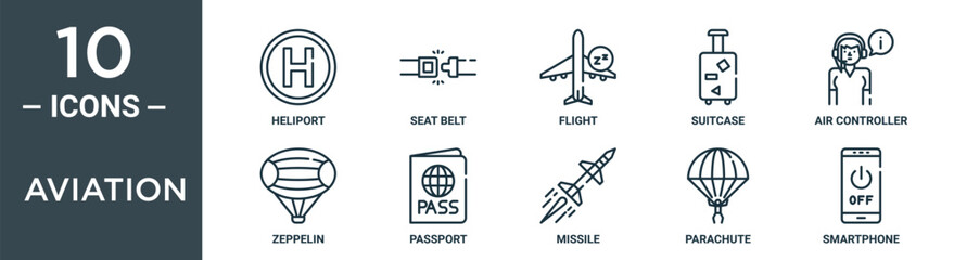 aviation outline icon set includes thin line heliport, seat belt, flight, suitcase, air controller, zeppelin, passport icons for report, presentation, diagram, web design