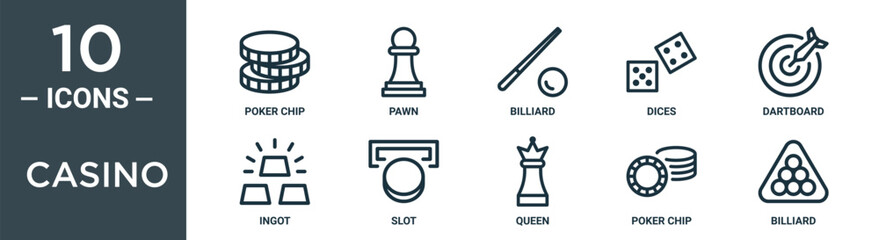 casino outline icon set includes thin line poker chip, pawn, billiard, dices, dartboard, ingot, slot icons for report, presentation, diagram, web design