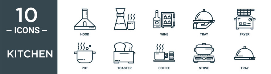 kitchen outline icon set includes thin line hood, , wine, tray, fryer, pot, toaster icons for report, presentation, diagram, web design