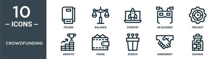 crowdfunding outline icon set includes thin line folder, balance, startup, ar glasses, project, growth, purse icons for report, presentation, diagram, web design