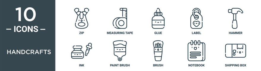 handcrafts outline icon set includes thin line zip, measuring tape, glue, label, hammer, ink, paint brush icons for report, presentation, diagram, web design