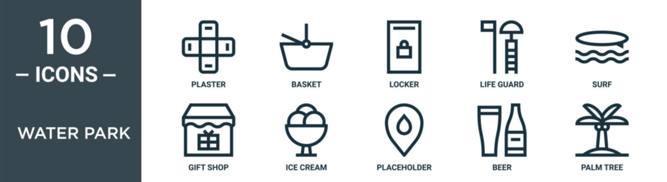 water park outline icon set includes thin line plaster, basket, locker, life guard, surf, gift shop, ice cream icons for report, presentation, diagram, web design