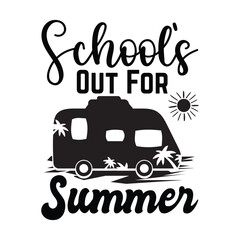 school’s out for summer SVG t-shirt design, summer SVG, summer quotes , waves SVG, beach, summer time  SVG, Hand drawn vintage illustration with lettering and decoration elements

