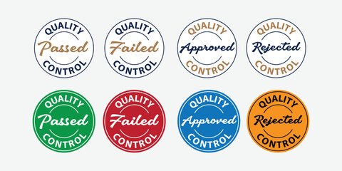 QC Passed and Failed, Quality Control Approved and rejected, logo, emblem, symbol, stamp, badge, icon, label, flat vector, isolated illustration, latest design. white, black, Brown,red, blue, yellow.