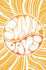 sunny days poster. Positive phrase.