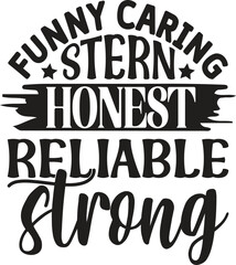 Funny Caring Stern Honest Reliable Strong