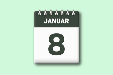 8. Januar - Die Kalender Illustration zeigt ein Kalenderblatt auf gr?nem Hintergrund. Achter Tag vom Monat Januar