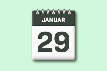 29. Januar - Die Kalender Illustration zeigt ein Kalenderblatt auf gr?nem Hintergrund. Neunundzwanzigster Tag vom Monat Januar