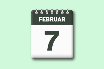 7. Februar - Die Kalender Illustration zeigt ein Kalenderblatt auf gr?nem Hintergrund. Siebter Tag vom Monat Februar