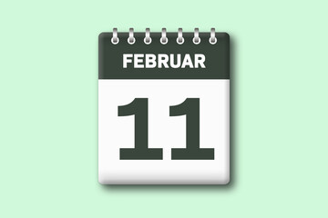 11. Februar - Die Kalender Illustration zeigt ein Kalenderblatt auf gr?nem Hintergrund. Elfter Tag vom Monat Februar
