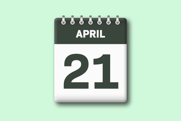 21. April - Die Kalender Illustration zeigt ein Kalenderblatt auf gr?nem Hintergrund. Einundzwanzigster Tag vom Monat April