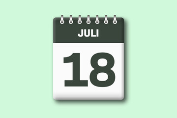 18. Juli - Die Kalender Illustration zeigt ein Kalenderblatt auf gr?nem Hintergrund. Achtzehnter Tag vom Monat Juli