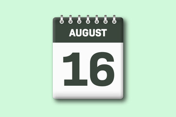 16. August - Die Kalender Illustration zeigt ein Kalenderblatt auf gr?nem Hintergrund. Sechzehnter Tag vom Monat August